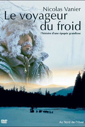 Movie poster for Le voyageur du froid (2003)