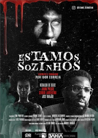 Movie poster for Estamos Sozinhos