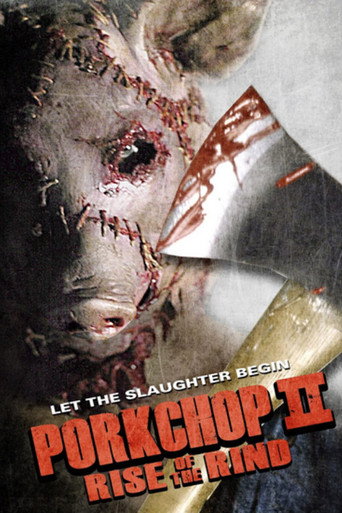 Movie poster for Porkchop II: Rise of the Rind (2011)