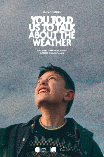 Movie poster for You Told Us To Talk About The Weather (2026)
