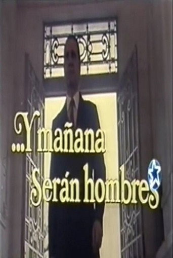 Movie poster for ...Y mañana serán hombres (1979)