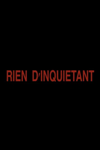 Movie poster for Rien d'inquiétant (2025)