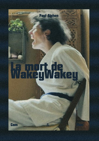 Movie poster for La mort de WakeyWakey (2025)
