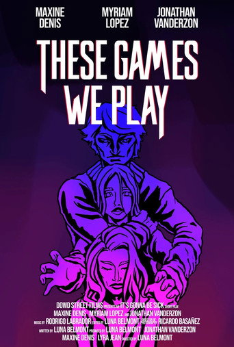 Movie poster for These Games We Play (2025)
