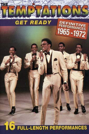 Movie poster for The Temptations - Get Ready: Definitive Performances 1965-1972 (2006)