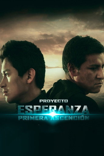 Movie poster for Proyecto Esperanza: Primera Ascensión (2015)