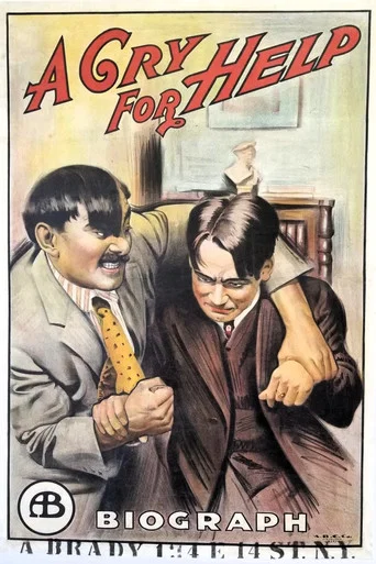 Movie poster for A Cry for Help (1912)