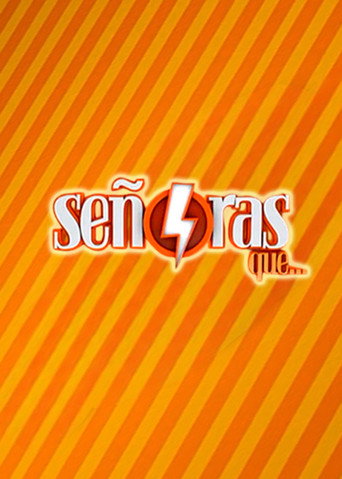 Señoras que... poster