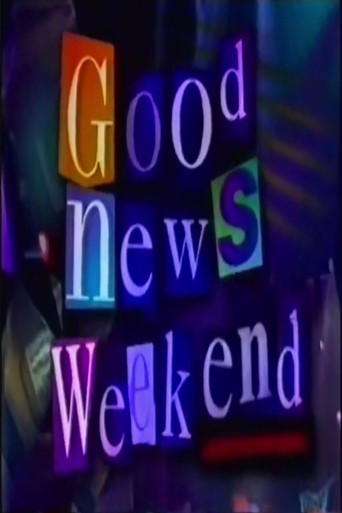 Good News Weekend poster