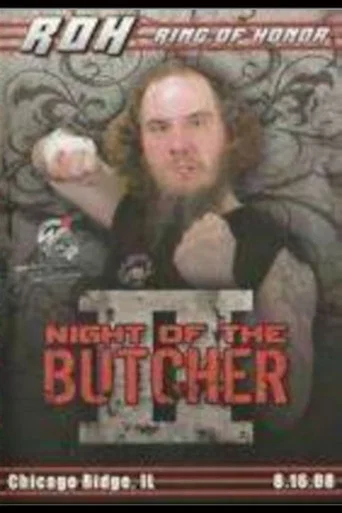 Movie poster for ROH: Night of The Butcher II (2008)