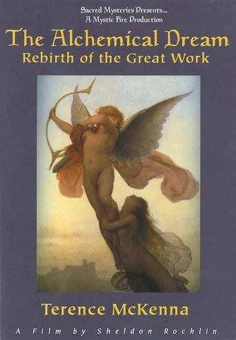 Movie poster for The Alchemical Dream: Rebirth of the Great Work (2008)