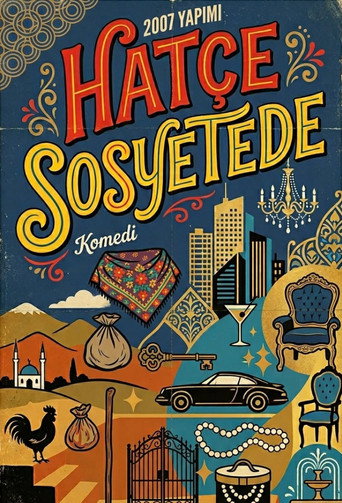 Movie poster for Hatçe Sosyetede
