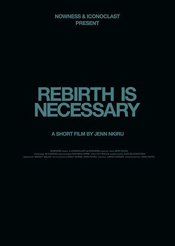 Movie poster for Rebirth Is Necessary (2017)