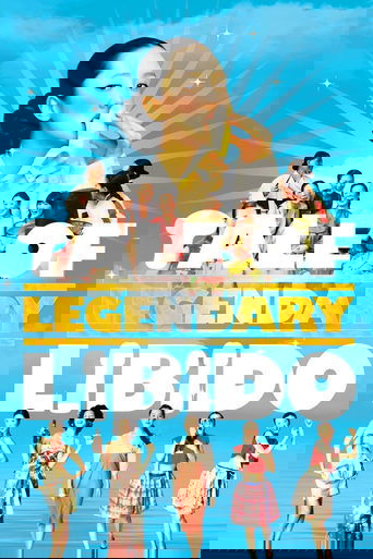 A Tale of Legendary Libido poster