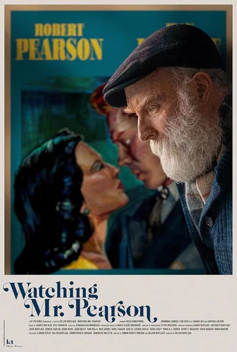 Movie poster for Watching Mr. Pearson (2026)
