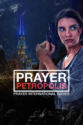Series poster for Prayer Petrópolis (2025)