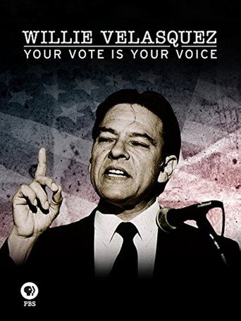 Movie poster for Willie Velasquez: Your Vote is Your Choice (2016)