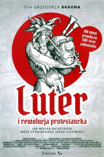 Movie poster for Luther and the Protestant Revolution (2017)
