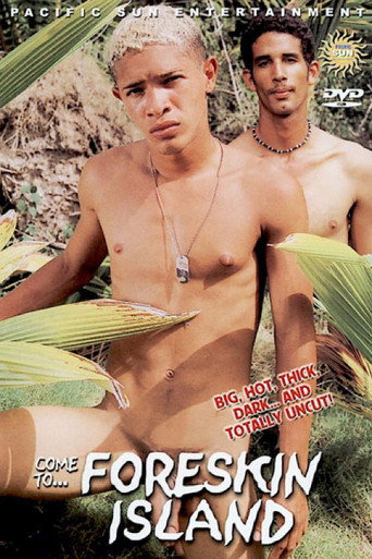 Come to... Foreskin Island poster