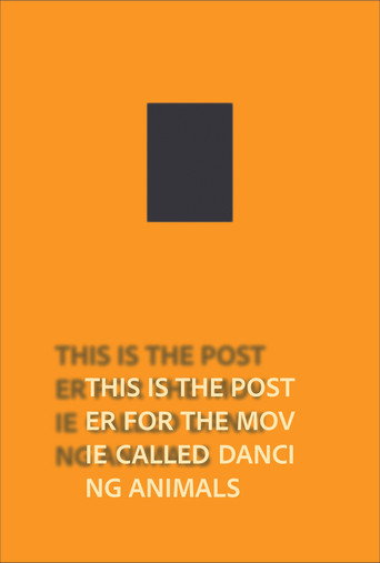 Movie poster for Dancing Animals (2025)