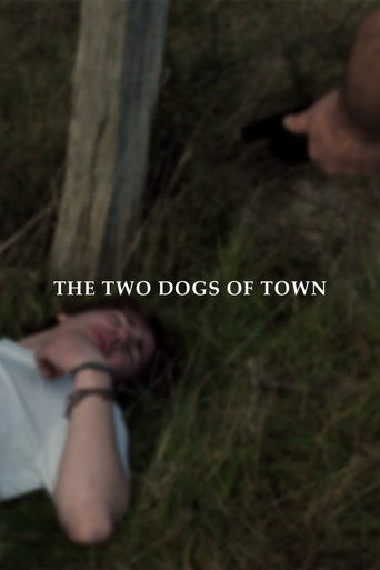 Movie poster for The Two Dogs of Town (2022)