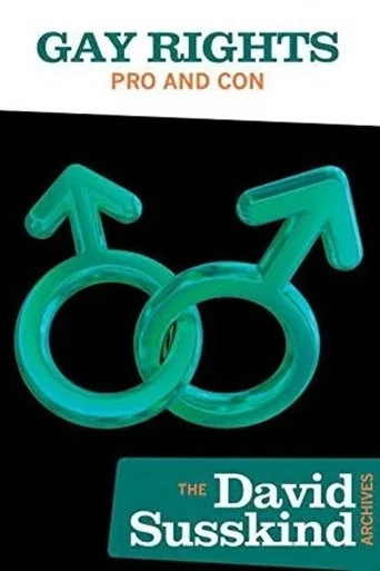 Movie poster for David Susskind Archive: Gay Rights Pro and Con