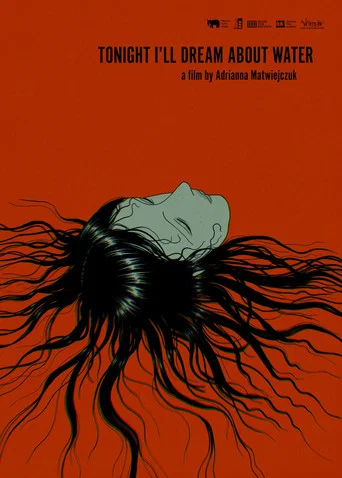 Movie poster for Tonight I'll Dream About Water (2025)