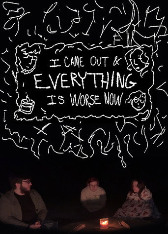 Movie poster for I Came Out & Everything is Worse Now (2024)