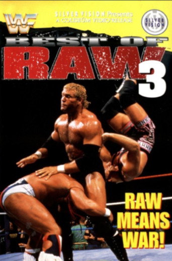 Movie poster for Best Of Raw • Volume Three (1997)