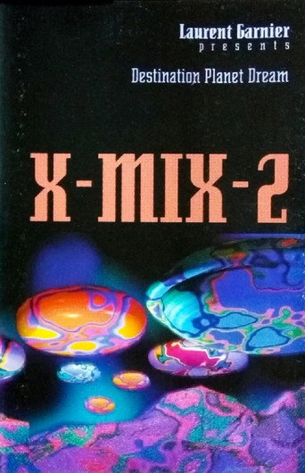 Movie poster for X-Mix-2: Destination Planet Dream (1994)