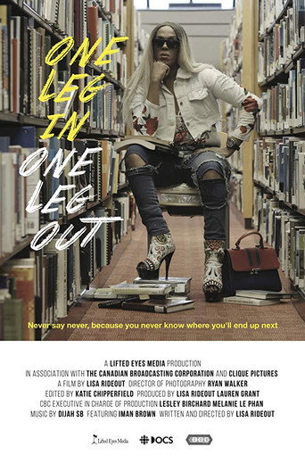 Movie poster for One Leg In, One Leg Out (2018)