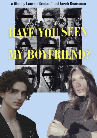 Movie poster for Have You Seen My Boyfriend?
