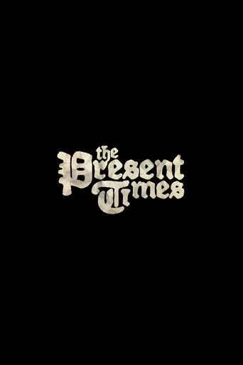 Movie poster for The Present Times