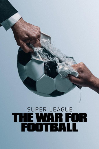 Series poster for Super League: The War for Football (2023)