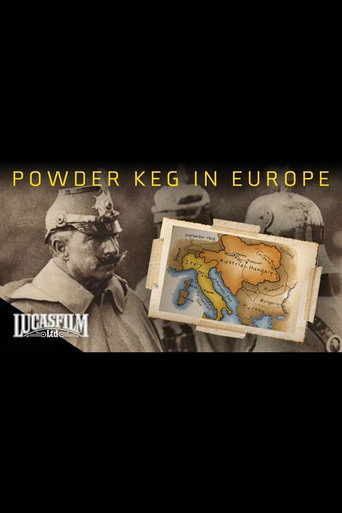 Movie poster for Powder Keg: Europe 1900-1914 (2007)