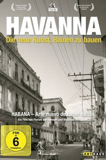 Movie poster for Havana: The New Art of Making Ruins (2006)