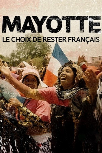 Movie poster for Mayotte, le choix de rester Français (2025)