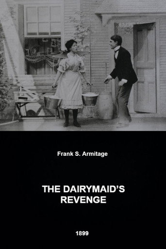 Movie poster for The Dairymaid's Revenge (1899)