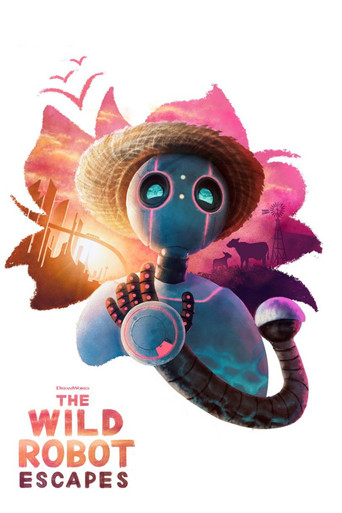 Movie poster for The Wild Robot Escapes