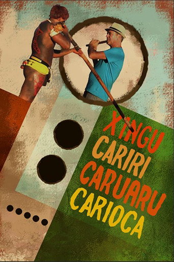Movie poster for Xingu Cariri Caruaru Carioca (2016)