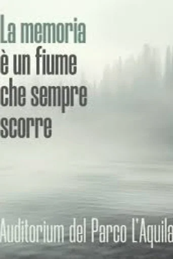 Movie poster for La memoria è un fiume che sempre scorre (2023)