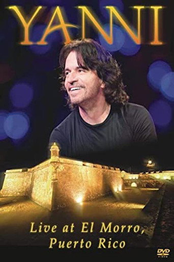 Movie poster for Yanni  Live From El Morro,Puerto Rico (2012)
