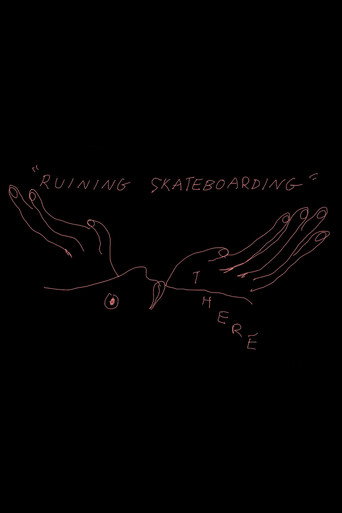 Movie poster for THERE - Ruining Skateboarding (2022)