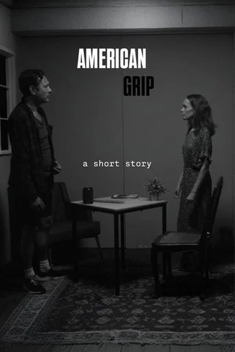 Movie poster for American Grip (2025)
