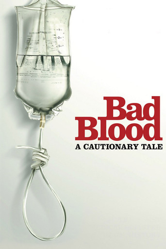 Movie poster for Bad Blood: A Cautionary Tale (2010)
