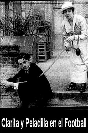 Movie poster for Clarita y Peladilla van al Fútbol (1915)