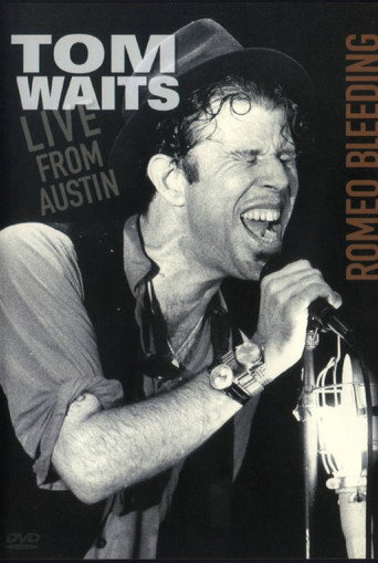 Movie poster for Tom Waits: Romeo Bleeding - Live from Austin (2009)