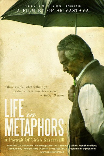 Movie poster for Life in Metaphors: A Portrait of Girish Kasaravalli (2015)
