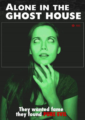 Movie poster for Alone in the Ghost House (2015)