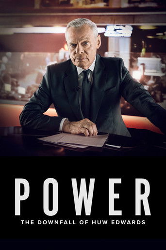 Power: The Downfall of Huw Edwards poster